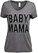 Ann Arbor T-shirt Co. Baby Mama | Funny New Mother Mom Mommy Maternity Gift Humor Women's T-Shirt-Vneck,M Grey
