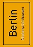  Berlin Niederschönhausen: Deine Stadt, deine Region, deine Heimat!  Notizbuch DIN A4 blanko 120 Seiten Geschenk