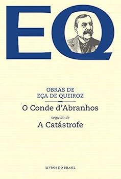 Paperback O Conde d'Abranhos / A Catástrofe Book
