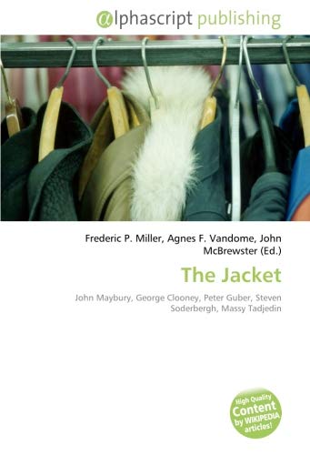The Jacket: John Maybury, George Clooney, Peter Guber, Steven Soderbergh, Massy Tadjedin