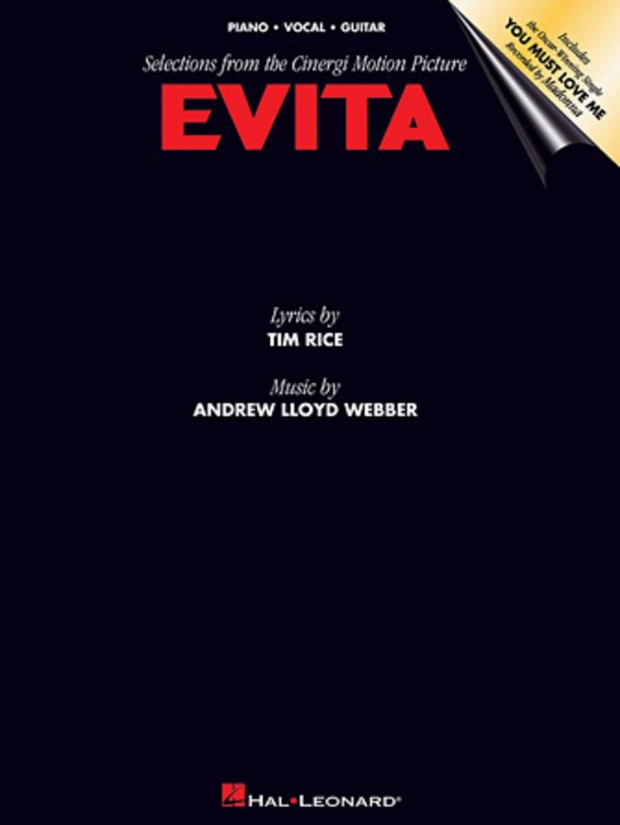 Evita Selections From The Motion Picture Piano Vocal Guitar Songbook | Musical Theatre Film Soundtrack PVG Vocal Selections Sheet Music Book | Andrew Lloyd Webber & Tim Rice