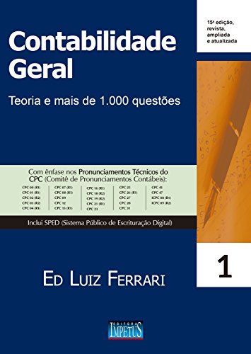 Contabilidade Geral. Teoria e Mais de 1.000 Questões