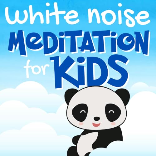 『White Noise Meditation for Kids』のカバーアート