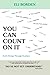 You Can Count On It: God's Design Through Numbers