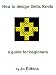 How to design Celtic Knots - a guide for beginners