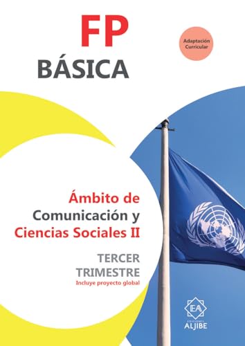 FP Básica. Ámbito de Comunicación y Ciencias Sociales II. Tercer trimestre