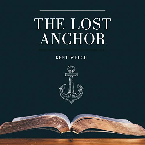 The Lost Anchor by Kent Welch episode artwork