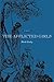 The Afflicted Girls: Poems