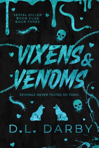 Vixens & Venoms: A Serial Killer Book Club Novel