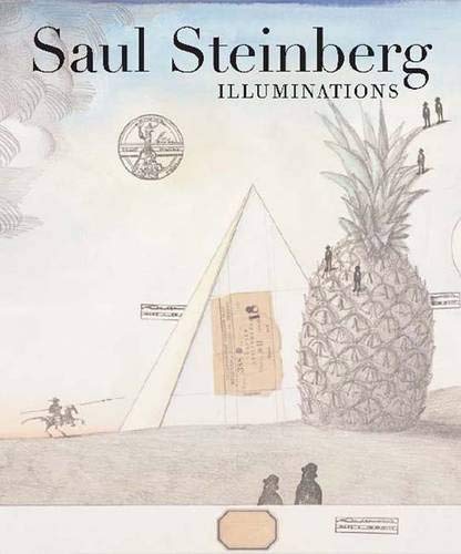 Saul Steinberg: Illuminations Saul Steinberg: Illuminations