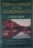 Trees and Shrubs of the Adirondacks
