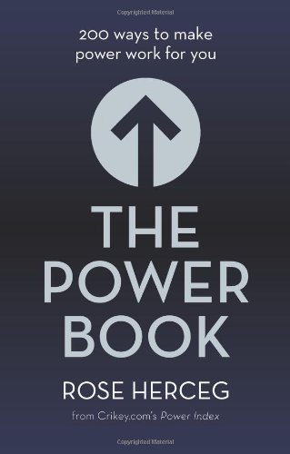 The Power Book: 200 Ways to Make Power Work for You by Herceg, Rose (2014) Hardcover