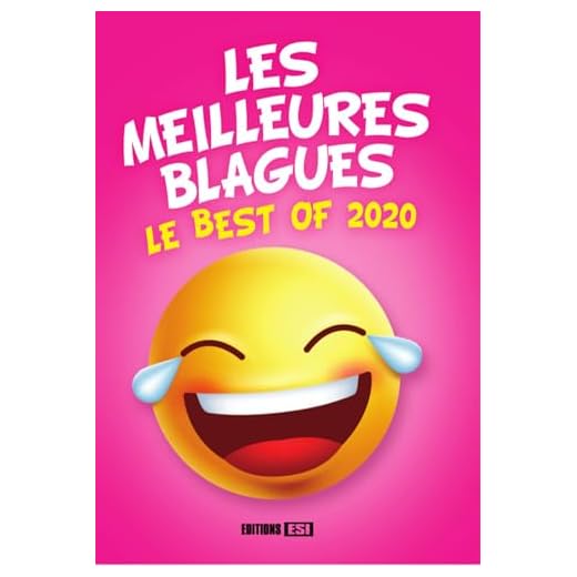 Les meilleures blagues : Le best of