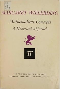 Paperback Mathematical Concepts : A Historical Approach (Volume Five) (Complementary Series in Mathematics) Book