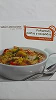 POLVOROSAS, PASTAS Y ASOPADOS: ARROCES Y PASTAS 9803885936 Book Cover