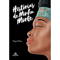 Histórias de Minha Morte 8581743536 Book Cover