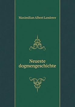 Paperback Neueste dogmengeschichte [German] Book