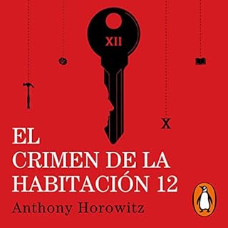 El crimen de la habitaci&oacute;n 12 [Moonflower Murders] Audiolibro Por Anthony Horowitz, Neus Nueno Cobas - translator, Roc