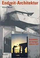 Endzeit Architektur 3791313509 Book Cover