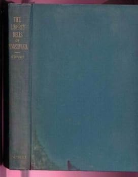 The Liberty Bells of Pennsylvania