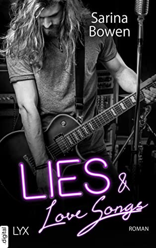 Lies and Love Songs (Hush Note 1) von [Sarina Bowen, Bianca Dyck]