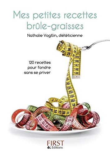 Télécharger Petit livre de - Mes recettes brule-graisses (LE PETIT LIVRE) Gratuit