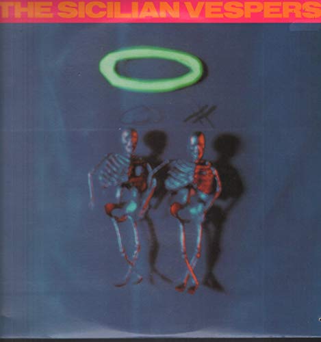 SICILIAN VESPERS – SICILIAN VE