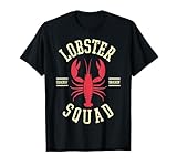 Lobster Squad Lobster Festival I Lobster Enthusiasts T-Shirt