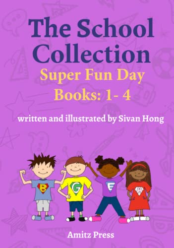 The School Collection: Super Fun Day Books 1 - 4