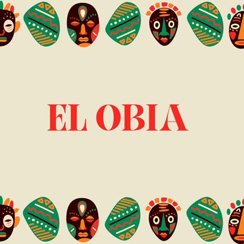  El Obia