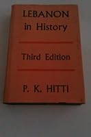 Lebanon in History: From the Earliest Times to the Present B004FE6VN2 Book Cover