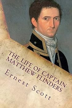 The Life of Matthew Flinders