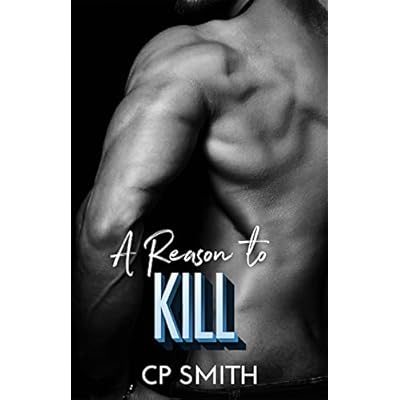 A Reason To Kill