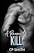 A Reason To Kill (Reason Series Book 2)