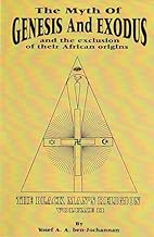 The Myth of Genesis and Exodus and the Exclusion of Their African Origins