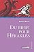 Du rififi pour H&Atilde;&copy;rakl&Atilde;&uml;s (Romans Junior (208)) (French Edition)