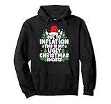 Photo Gallery divertente a causa dell inflazione this is my ugly sweater for christmas felpa con cappuccio Photo Gallery divertente a causa dell inflazione this is my ugly sweater for christmas felpa con cappuccio