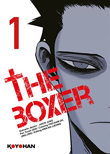 The Boxer — Tome 1