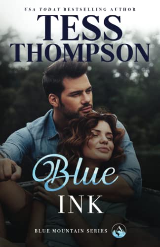 Blue Ink (Blue Mountain Series) 1732790213 Book Cover