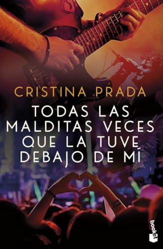 Portada de Todas las malditas veces que la tuve debajo de mí