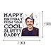 BPKDesigns Happy Birthday From Your Cool Slutty Daddy Card - Pedro Pascal Birthday Themed - Great Father Anniversary Card - Rude Greeting