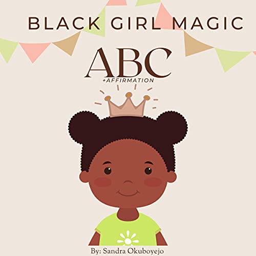 Black Girl Magic ABC by Sandra Okuboyejo episode artwork