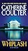 Whiplash (An FBI Thriller Book 14)
