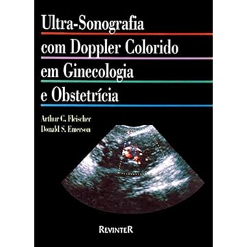 Capa do livro Ultrassonografia Com Doppler Colorido em Ginecologia e Obstetrícia