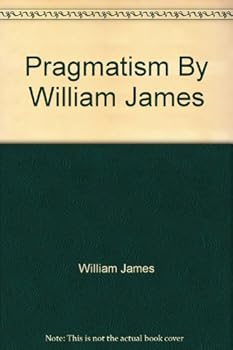Unknown Binding Pragmatism By William James Book