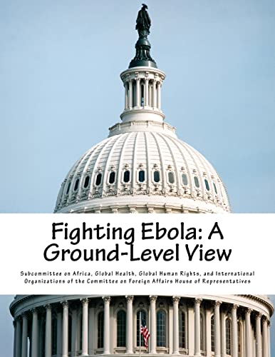 Fighting Ebola: A Ground-Level View