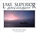 Lake Superior: Story and Spirit