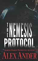 The Nemesis Protocol 1520570791 Book Cover