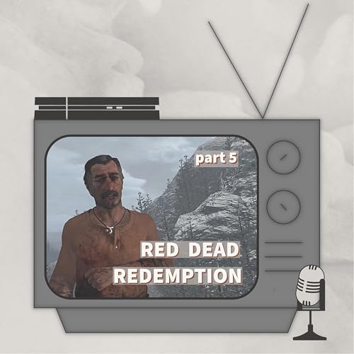 Use Your Knees, Ya Woman! | Red Dead Redemption | Part 5 cover art