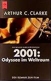 2001 - Odyssee im Weltraum: Der Roman zum Film (Heyne Allgemeine Reihe (01)) - Arthur C. Clarke